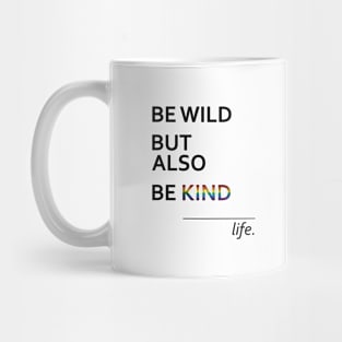 Be Kind LGBTQ Pride Mug